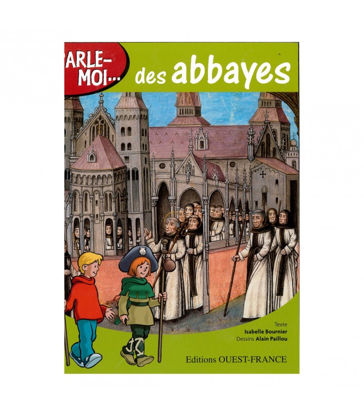 PARLE-MOI... des abbayes