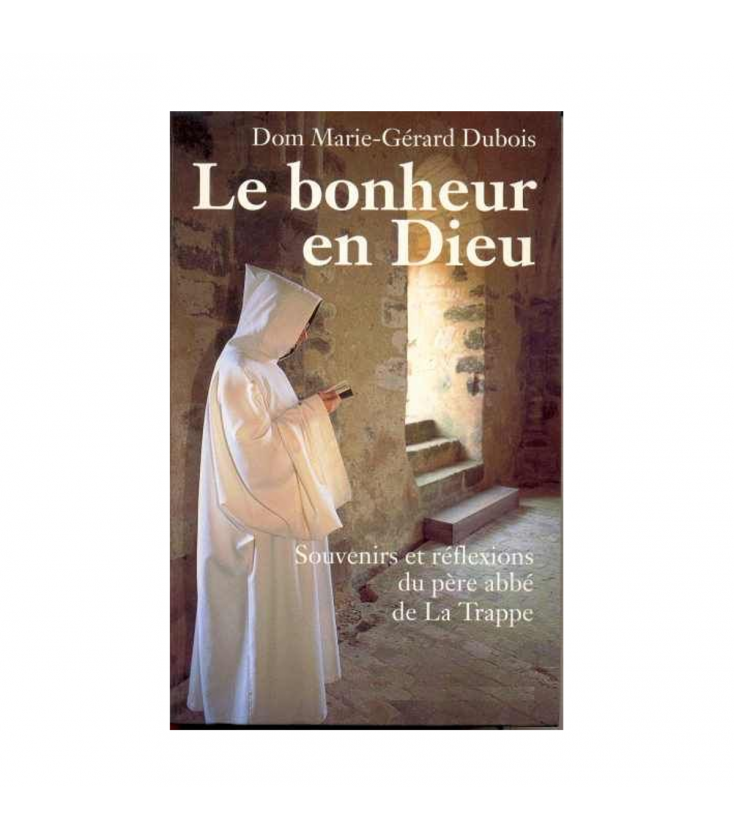 Livre n° 117 - Le bonheur en Dieu (occasion)