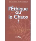 LIVRE - l'étique ou le chaos