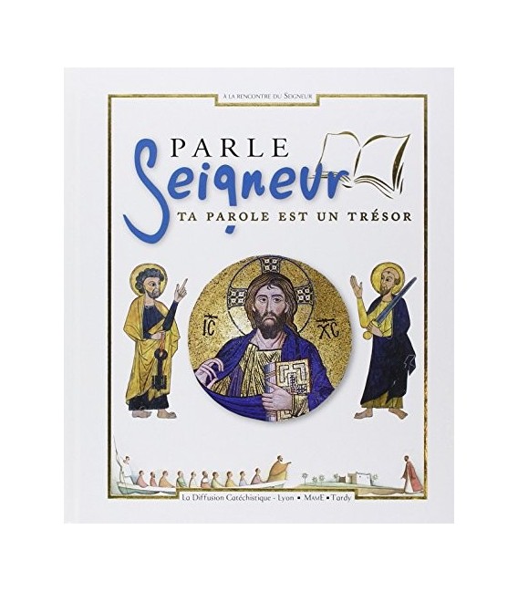 Parle seigneur ta parole est un trésor - LIVRE D'OCCASION