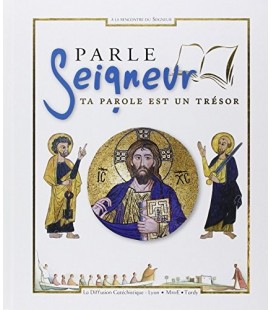 Parle seigneur ta parole est un trésor - LIVRE D'OCCASION