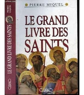 Le grand livre des saints - LIVRE D'OCCASION