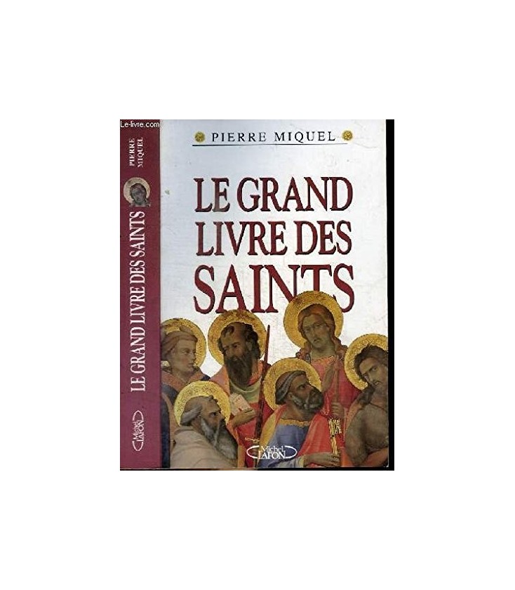 Le grand livre des saints - LIVRE D'OCCASION