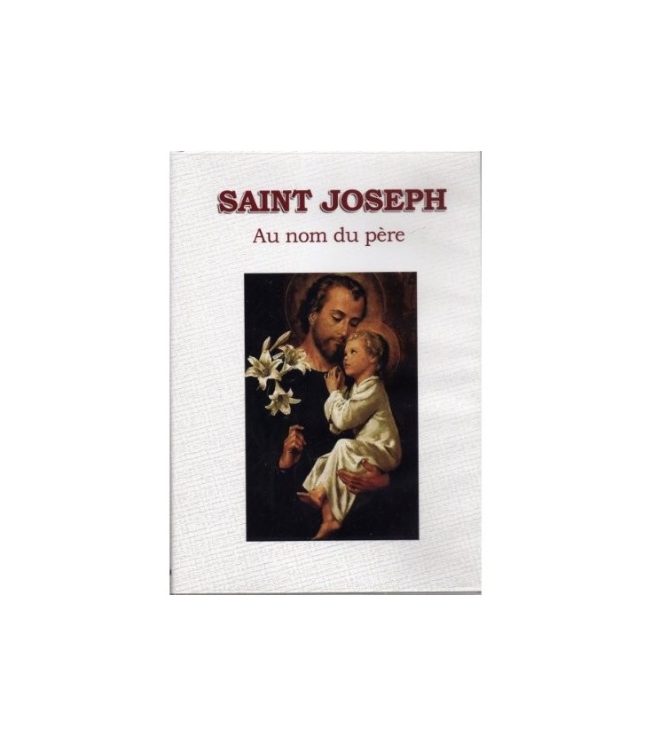 Saint Joseph : Au nom du père