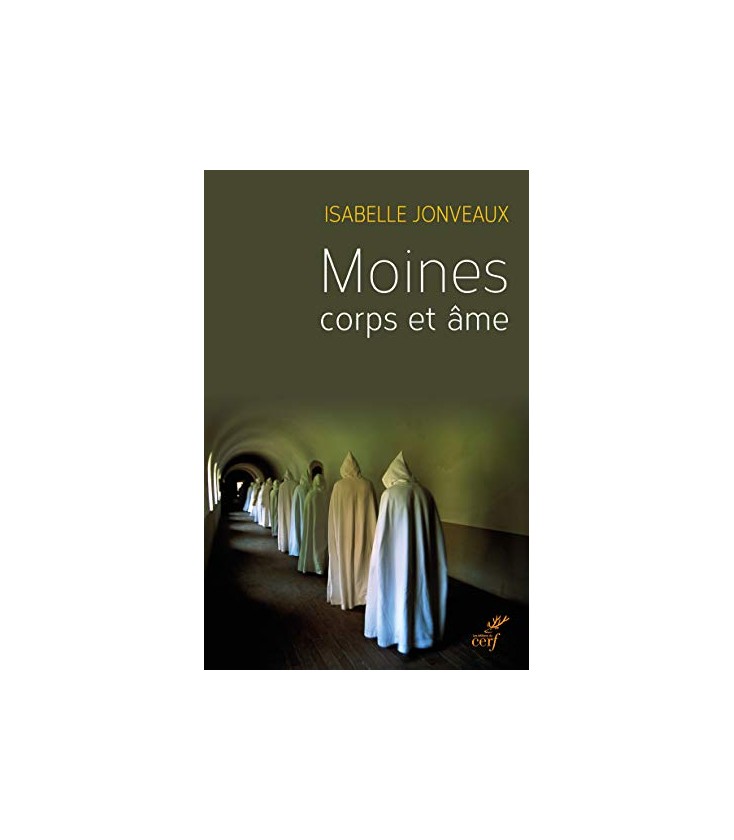 Moine corps et âme | Livre