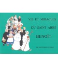 Vie et miracles du Saint Abbé Benoît