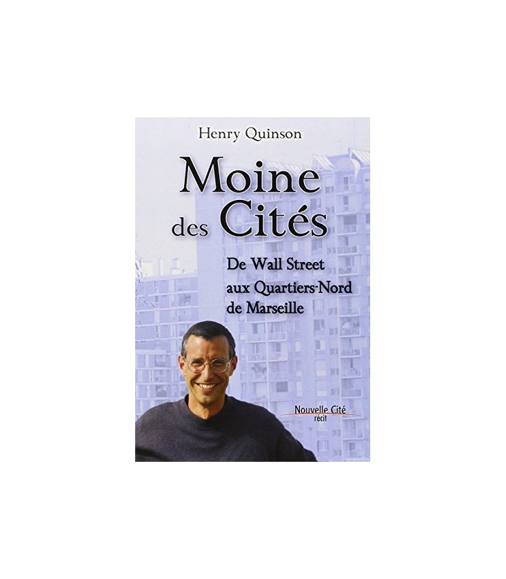 Moine des Cités