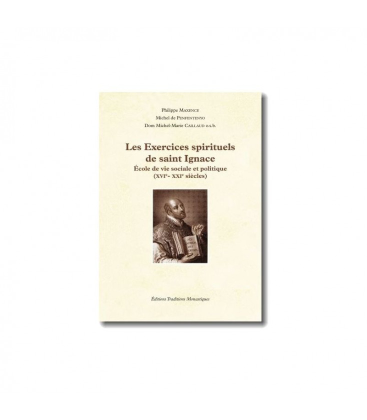 Les Exercices spirituels de saint Ignace, école de vie sociale et politique (XVIe - XXIe siècles) + CD - (FL-L1112F)