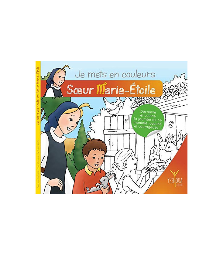 Je mets en Couleur Soeur Marie-Étoile ( BD)