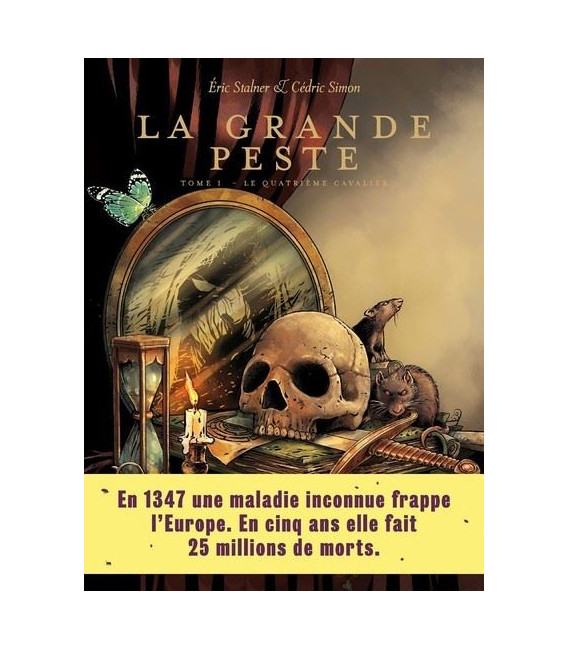 La Grande Peste - Tome 1 Le quatrième cavalier BD (neuf)