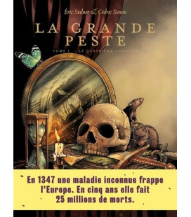 La Grande Peste - Tome 1 Le quatrième cavalier BD (neuf)