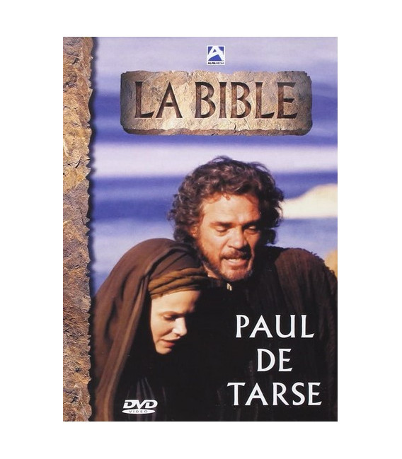 LA BIBLE : Paul de Tarse