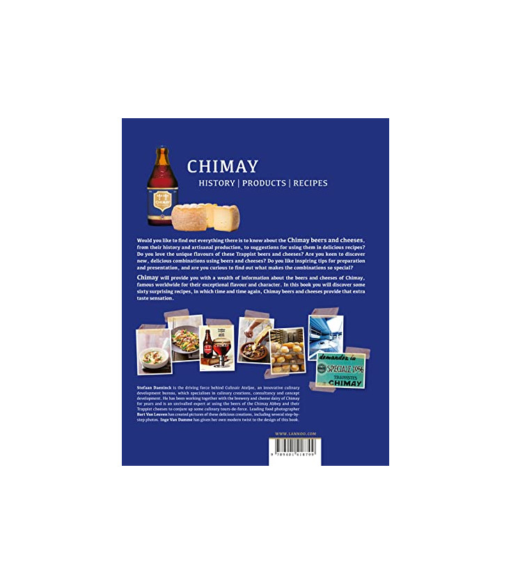 CHIMAY - PERE TRAPPISTES Histoire, Produits, Recettes