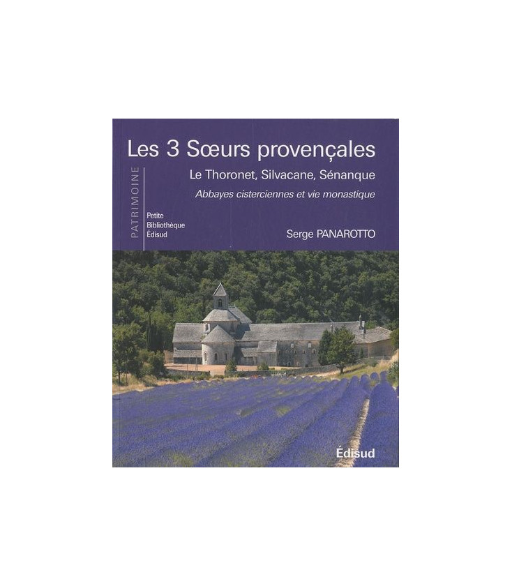 Les 3 Soeurs provençales - (Occasion)