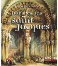 Dans les pas de Saint-Jacques