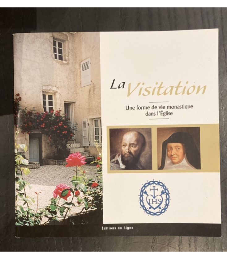 La Visitation - Une forme de vie monastique dans l'Église