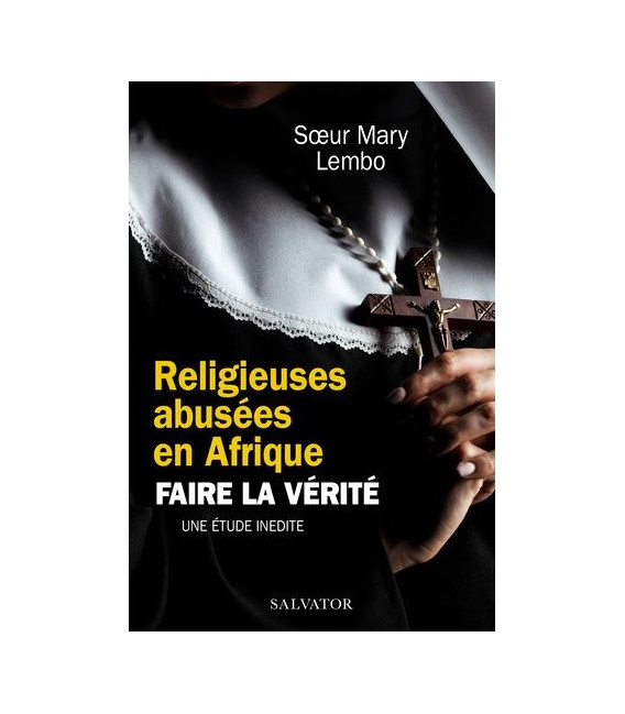 Religieuses abusées en Afrique- Faire la vérité