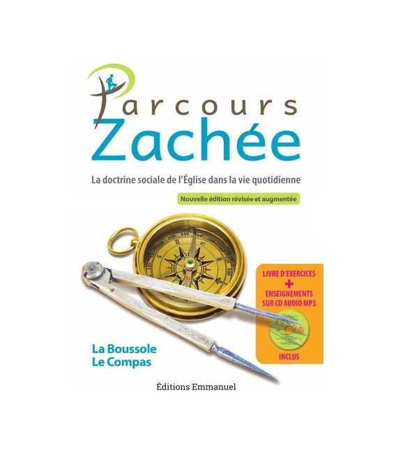 Parcours Zachée - Nouvelle édition révisée et augmentée