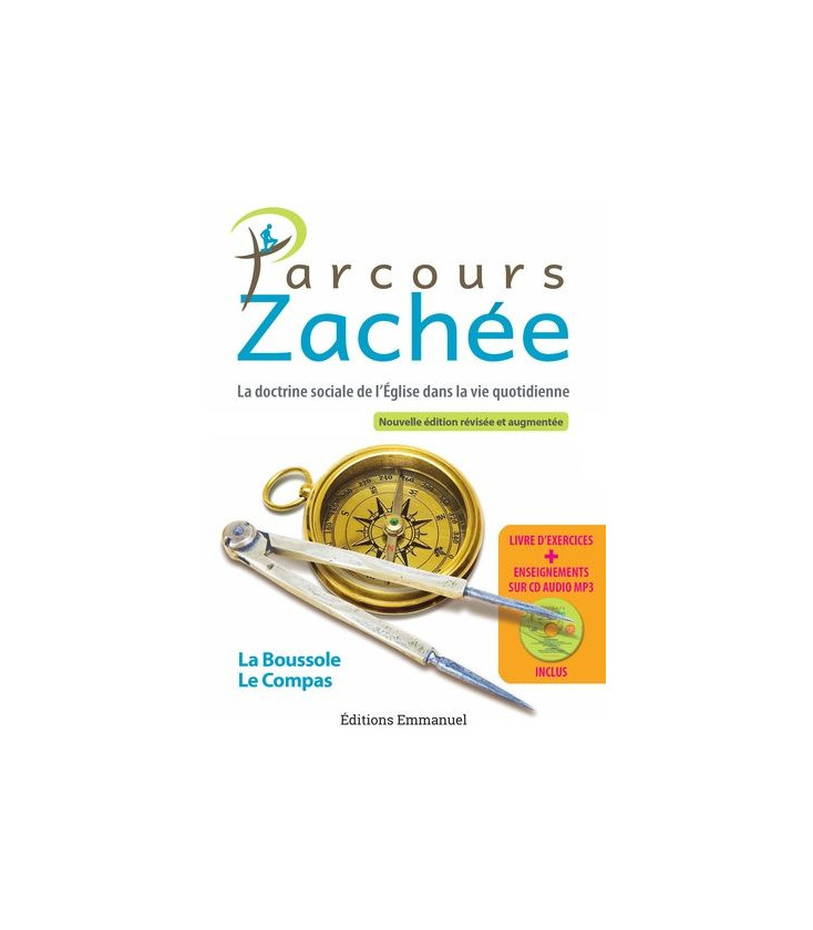 Parcours Zachée - Nouvelle édition révisée et augmentée