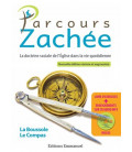 Parcours Zachée - Nouvelle édition révisée et augmentée