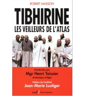 Tibhirine - Les veilleurs de l'Atlas - Lancement De La Collection d'avril 1997