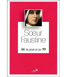 Soeur Faustine Une Pensee Par Jour