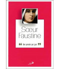 Soeur Faustine Une Pensee Par Jour