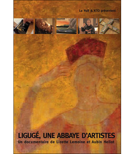 Ligugé, une Abbaye d'Artistes