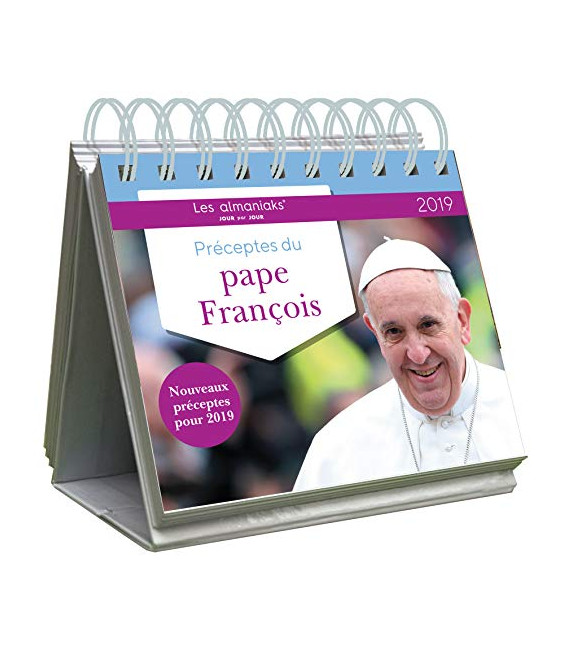 Préceptes du pape François 2019 - Les almaniaks 2019