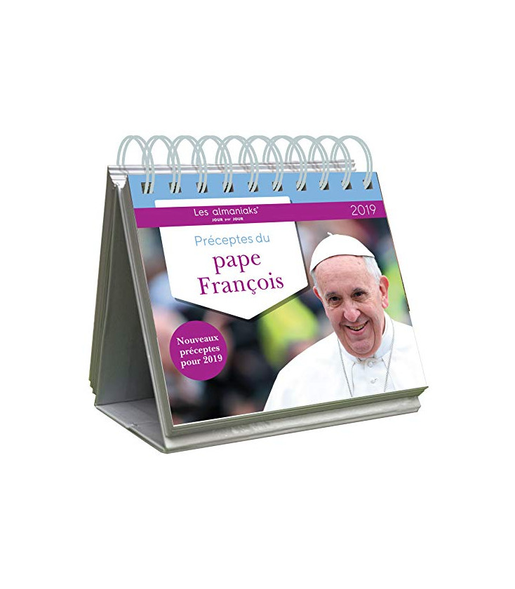 Préceptes du pape François 2019 - Les almaniaks 2019