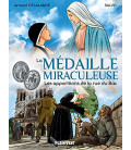 Catherine Laboure et la Medaille Miraculeuse - BD -