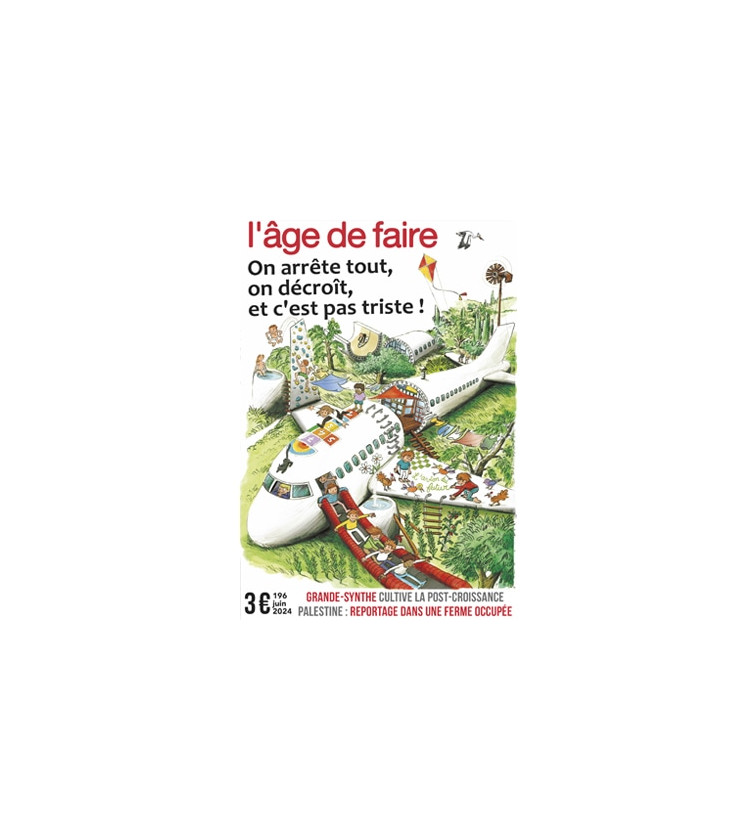 L'âge de faire -n°196 - Juin 2024