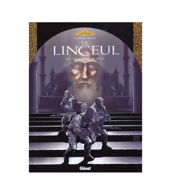 Le Linceul - Tome 3 - Les Vikings De Dieu