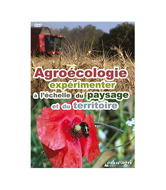 Agroécologie, expérimenter à l'échelle du paysage et du territoire