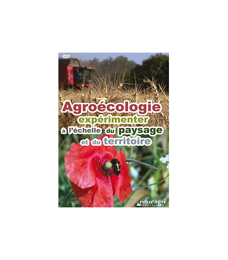 Agroécologie, expérimenter à l'échelle du paysage et du territoire