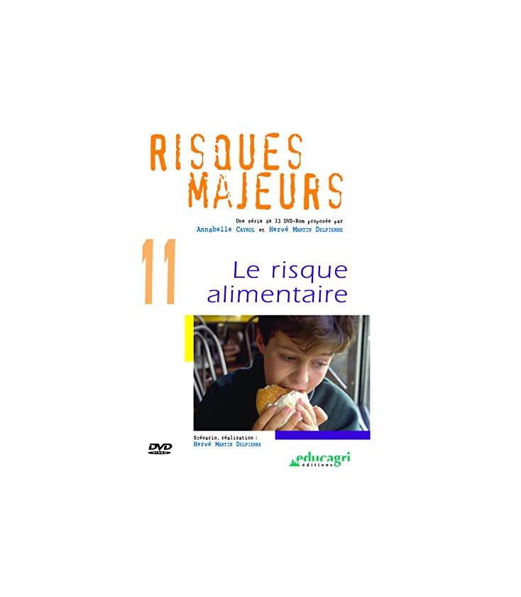 Risques majeurs - Le risque alimentaire