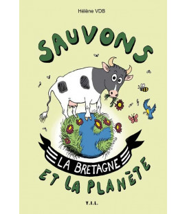 Sauvons la Bretagne et la Planète